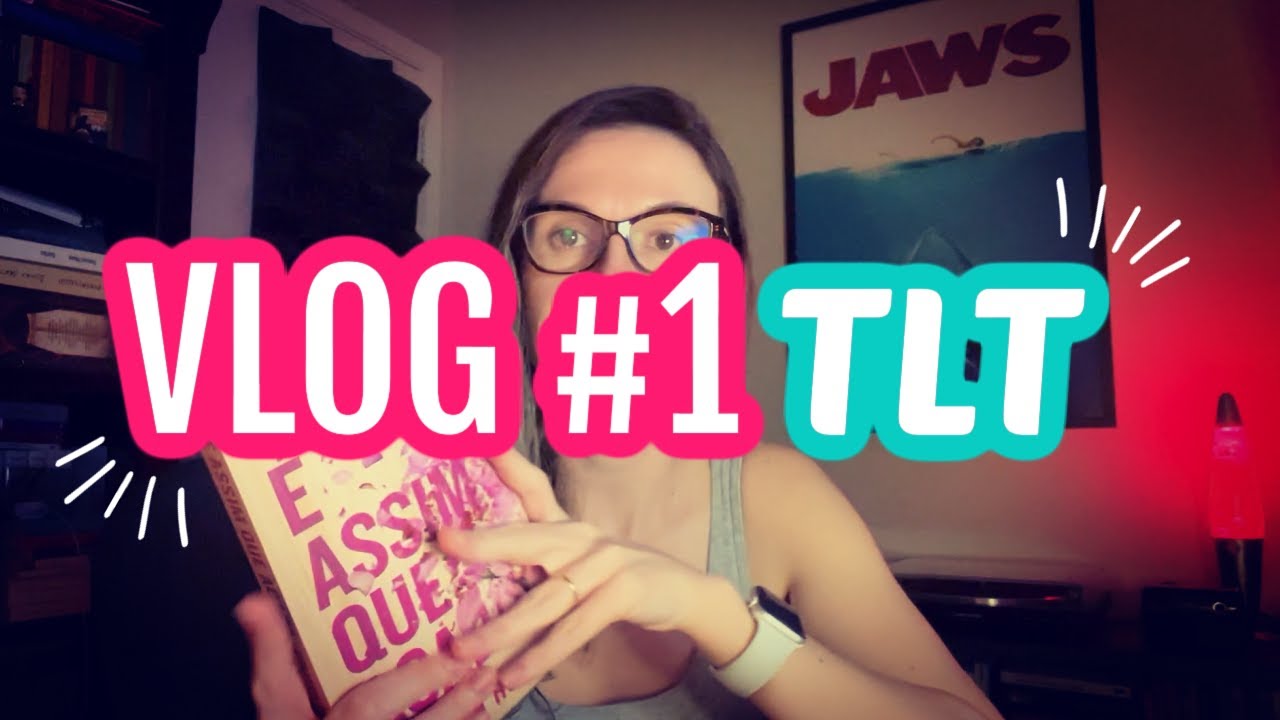 VLOG de leitura TLT #1 -  Uma tentativa