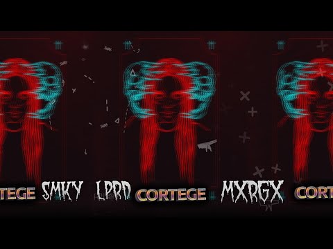 SMKY LPRD X MXRGX - CORTEGE