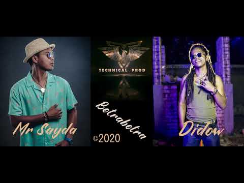 Didow x Sayda - Botrabotra  ( Technical Prod )