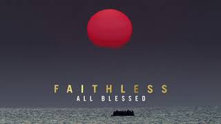 Faithless - Take Your Time (feat. Damien Jurado &amp; Suli Breaks) (Official Audio)