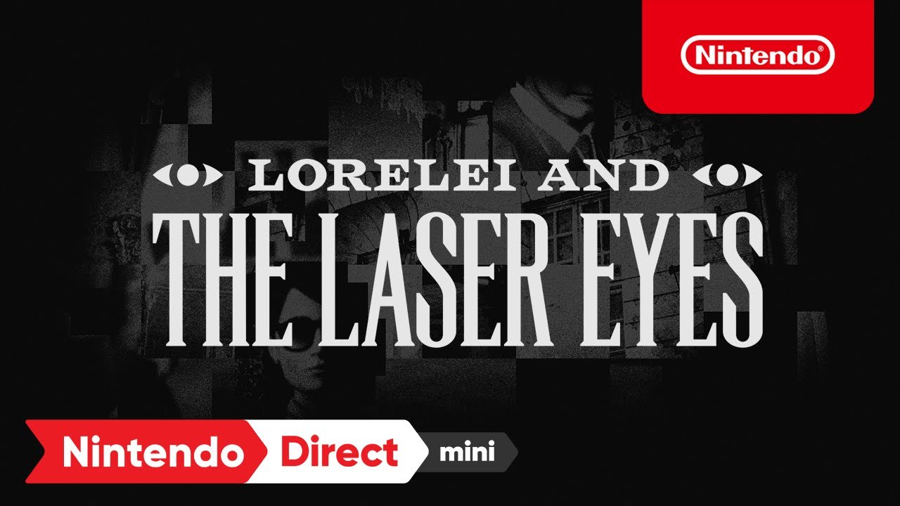 Bande-annonce Lorelei and the Laser Eyes