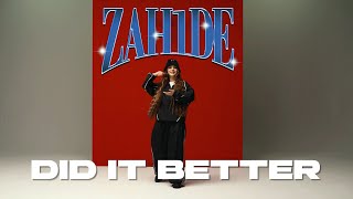 Zahide Did It Better Lyrics English Translation