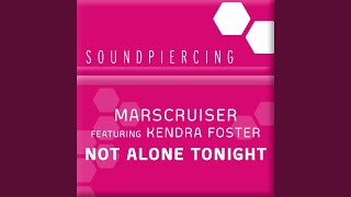 Not Alone Tonight (Blake Jarrell Club Mix)