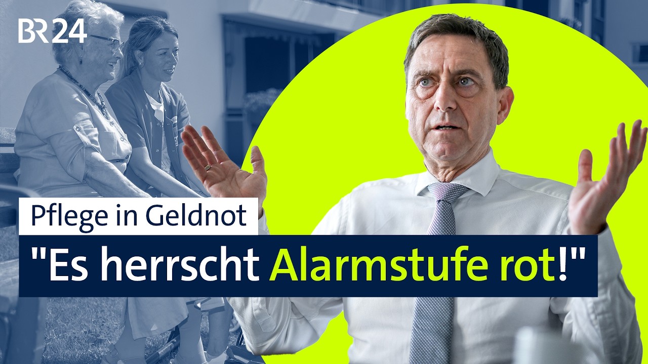 Pflege in Geldnot: "Es herrscht Alarmstufe rot!" | BR24