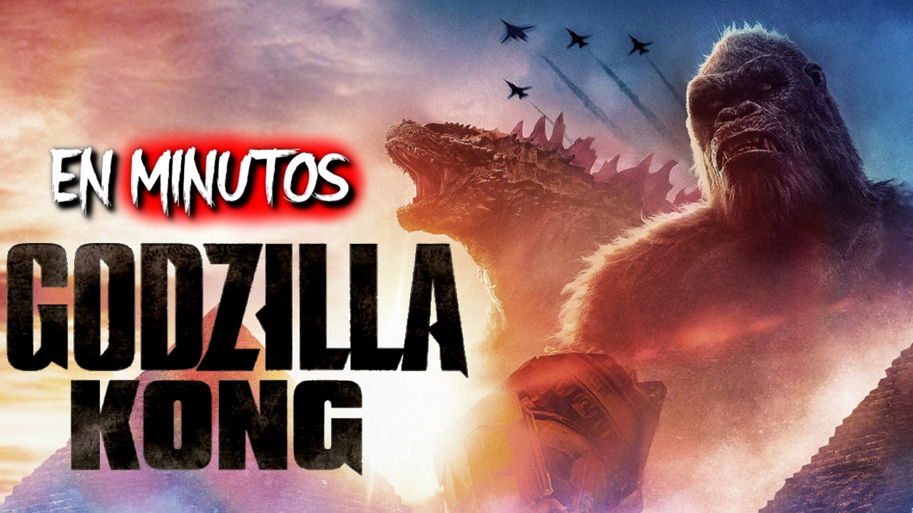 GODZILLA VS KONG (2021) RESUMEN EN MINUTOS