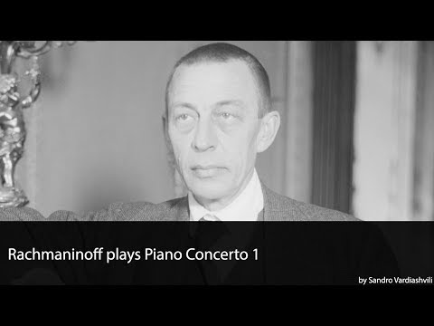 Rachmaninoff plays Piano Concerto 1