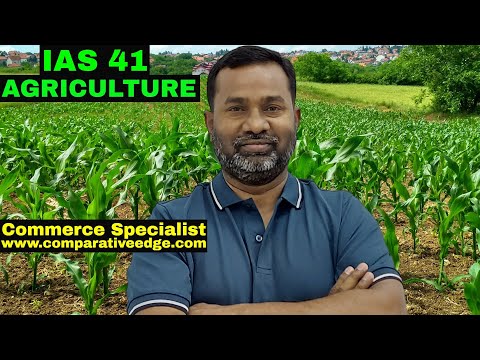 IAS 41 Agriculture | Biological Assets | Agricultural Produce | CA | ACCA F7 | Commerce Specialist |