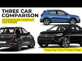 Volkswagen T Roc T Cross Taigo Three Car Comparison