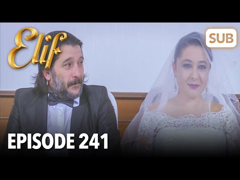 Elif Episode 241 | English Subtitle