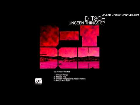 D-T3ch - Unseen Things (Sonny Fodera Remix)
