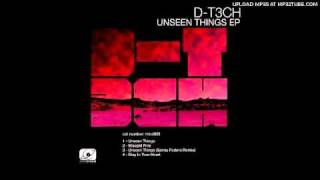 D-T3ch - Unseen Things (Sonny Fodera Remix)