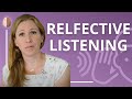 Reflective Listening: How to Be a Good Listener