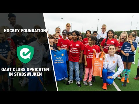 Hockey Foundation: binnen tien jaar dertig nieuwe clubs in stadswijken🔥