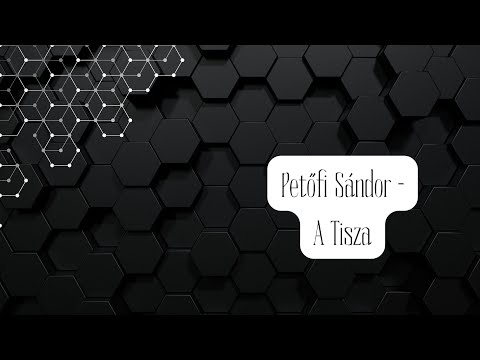 Petőfi Sándor - A Tisza