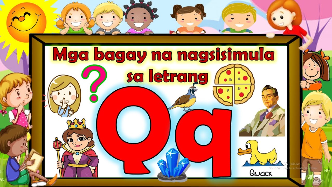 MGA BAGAY NA NAGSISIMULA SA LETRANG Qq at MAGSULAT ng MALAKI at MALIIT na LETRANG Qq