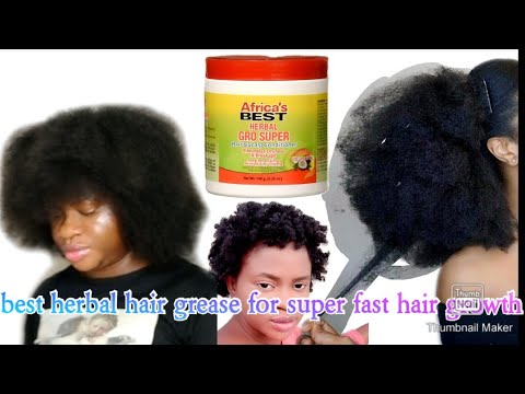 best hair grease for nonstop hair growth/African best...