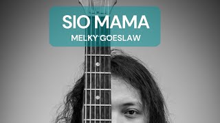 Download lagu FELIX IRWAN | MELKY GOESLAW - SIO MAMA mp3 Download lagu FELIX IRWAN | MELKY GOESLAW - SIO MAMA mp3