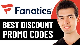 HOW TO GET BEST FANATICS DISCOUNT PROMO CODES 2026! (FULL GUIDE)