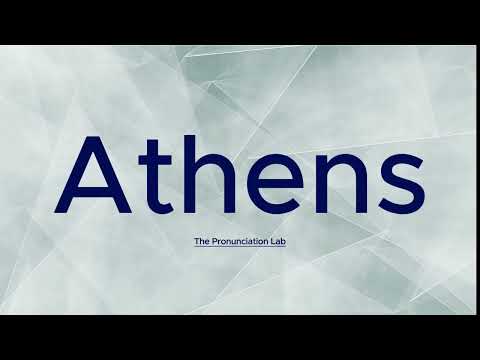 Athens Pronunciation: How to Say Athens | How to Pronounce Athens?