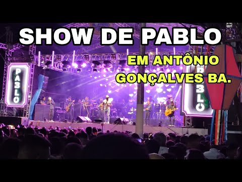 Show de pablo na cidade de Antônio Gonçalves BA- Quase me chamou de Amor