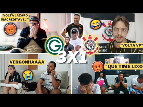 REAÇÕES CORINTHIANAS- VOLTA LAZÁRO- FORA CUCA-VOLTA VITOR PEREIRA - GOIÁS 3X1 CORINTHIANS