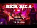 Mahaan (Telugu) - Rich Rich Video | Chiyaan Vikram | Karthik Subbaraj | Santhosh Narayanan