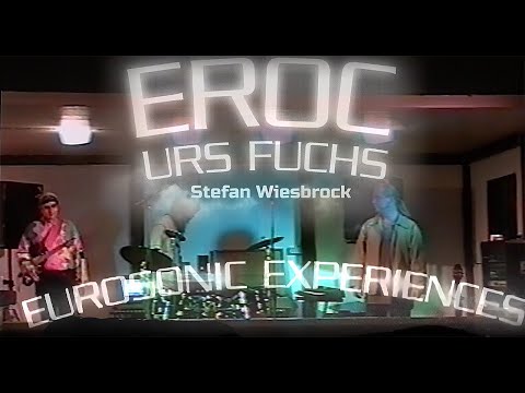 Eroc & Urs Fuchs Aqua Acclivis (live)