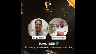 Prime Podcast - Murilo Borges