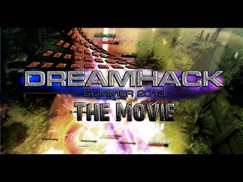 DreamHack Summer 2013 - The Movie