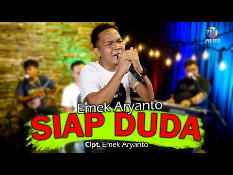 SIAP DUDA - EMEK ARYANTO || TARLING TERBARU