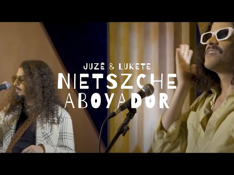 Nietszche Aboyador - Juzé, Lukete