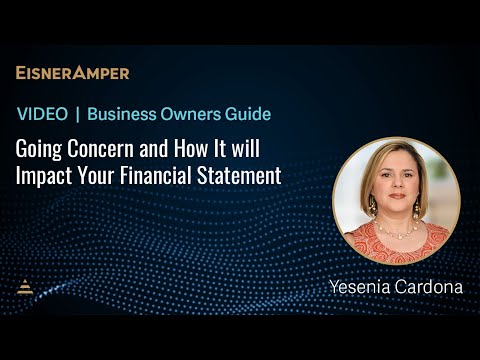 Going Concern and How It will Impact Your Financial Statement