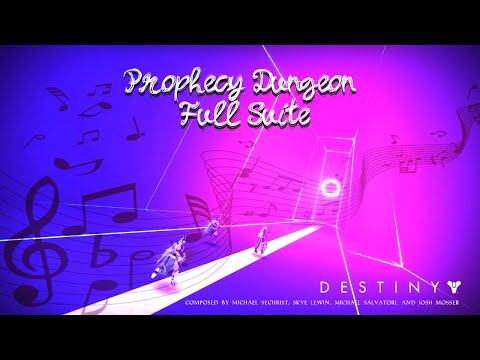 Prophecy Dungeon Full Suite - Destiny 2 OST