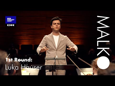 Malko Competition 2024, Round 1: Luka Hauser