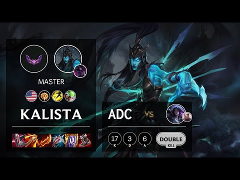 Kalista ADC vs Kai'Sa - NA Master Patch 12.1