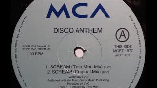 Disco Anthem - Scream (Rhythm Inc Mix) 1994