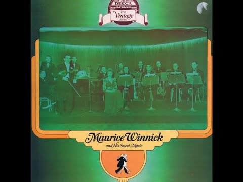 Maurice Winnick And His Sweet Music - Cry Baby Cry (1938)