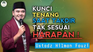 Download lagu Belajar Ridha dengan Ketentuan Allah, Hidup Jadi Lebih Damai – Ustadz Hilman Fauzi mp3