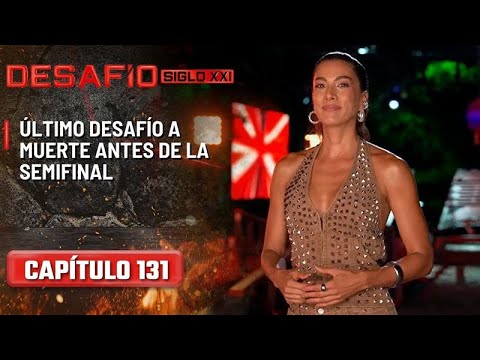 Capítulo 131 Desafío del Siglo XXI: cuatro parejas pasan a la Semifinal | Desafío del Siglo