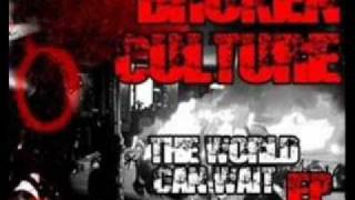 Broken Culture - No Justice, No Peace