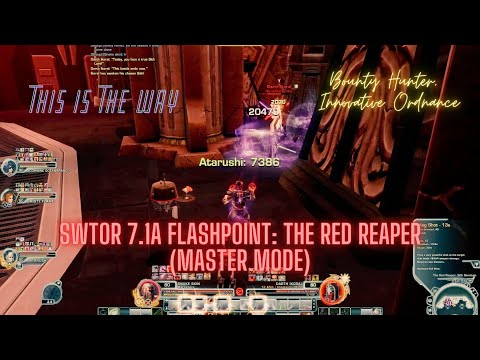 SWTOR 7.1a Flashpoint: The Red Reaper (Master Mode) Bounty Hunter, Innovative Ordnance
