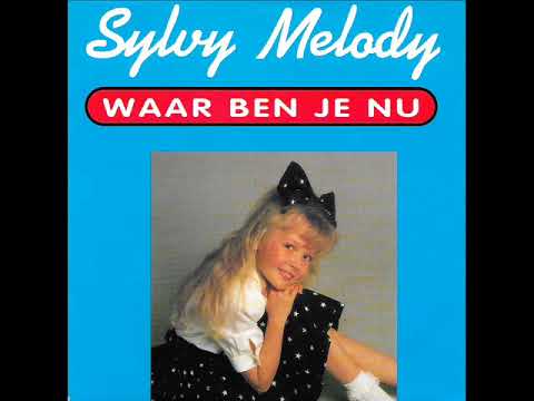 Waar ben je nu // Silvy Melody.
