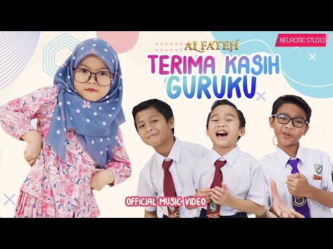 AL FATEH - Terima Kasih Guruku | Official Music Video