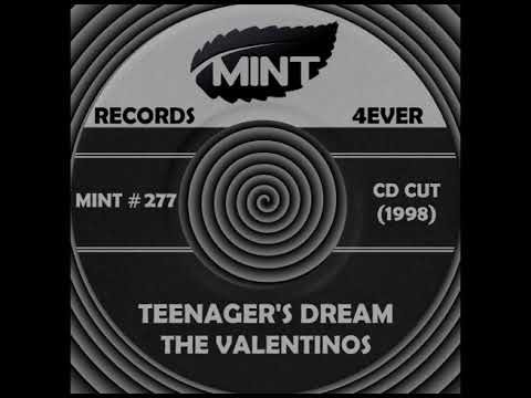 TEENAGER’S DREAM, The Valentinos, (CD Cut) 1998