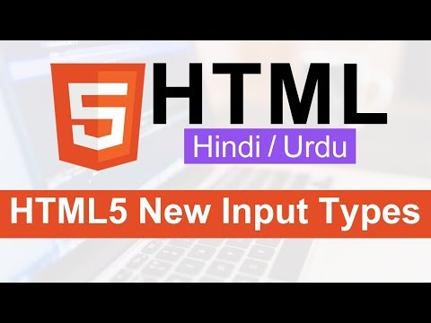 HTML5 New Input Types Tutorial in Hindi Urdu Part I