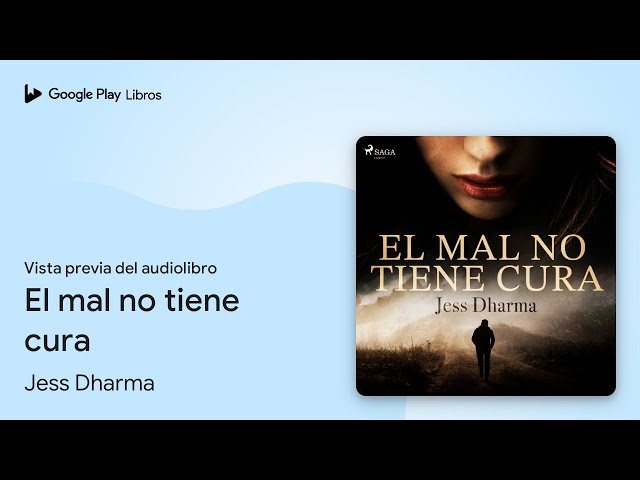 Vídeo relacionado con El mal no tiene cura
