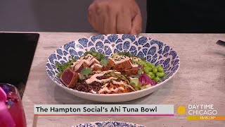 The Hampton Social’s Ahi Tuna Bowl