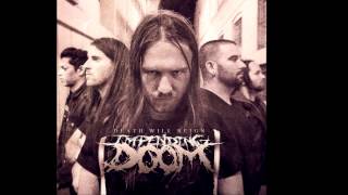 Impending Doom - Death Will Reign (NEW SONG + LYRICS)