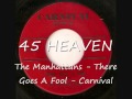 The Manhattans There Goes A Fool