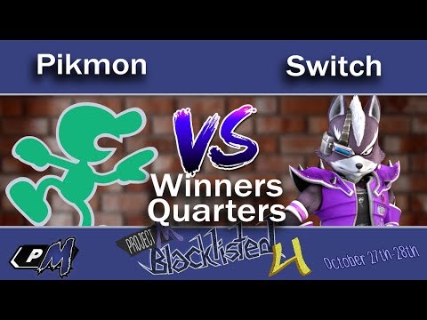 Blacklisted 4 WQ - ePG | Pikmon (Game and Watch) vs Switch (Wolf)